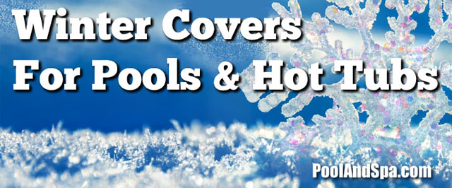 Winter Covers And Supplies For Pools And Hot Tubs